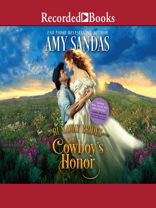 Title details for Cowboy's Honor by Amy Sandas - Wait list
